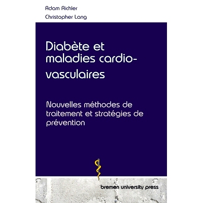 预订 Diabète et maladies cardio-vasculaires: Nouvelles méthodes de traitement et stratégies de prévention: 978368904