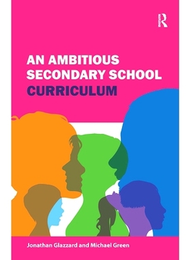 预订 An Ambitious Secondary School Curriculum 雄心勃勃的中学课程: 9781041054191