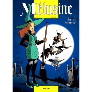 Mélusine. enchanté Vol. Ballet 9782800162270 16. 预订