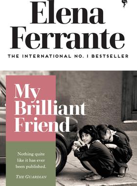 现货 那不勒斯四部曲1：我的天才女友 新版 埃莱娜·费兰特 英文原版 My Brilliant Friend (Neapolitan Quartet)