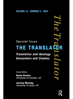 预订 Translation and Ideology: Encounters and Clashes 翻译与意识形态: 9781138473782