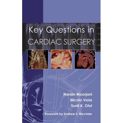 预订 Key Questions in Cardiac Surgery 心脏外科手术中的关键问题: 9781903378694