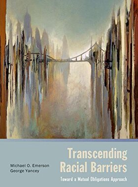 【预订】Transcending Racial Barriers