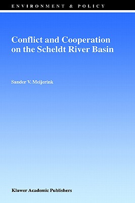 【预订】Conflict and Cooperation on the Scheldt River Basin