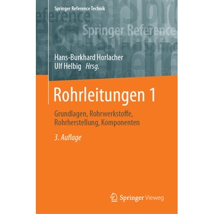 预订 Rohrleitungen 1 Grundlagen, Rohrwerkstoffe, Rohrherstellung, Komponenten 管道 1：基础知识、管道材料、管道制造、组件