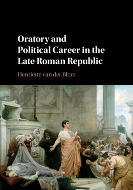 预订 【】Oratory and Political Career in the Late Roman Republic