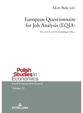 预订 European Questionnaire for Job Analysis (Eqja): Theoretical and Methodological Bases: 9783631730157