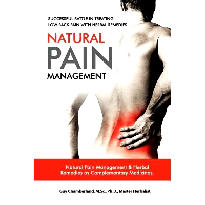 预订 Successful Battle in Treating Low Back Pain with Herbal Remedies: Natural Pain Management: 9781477539750