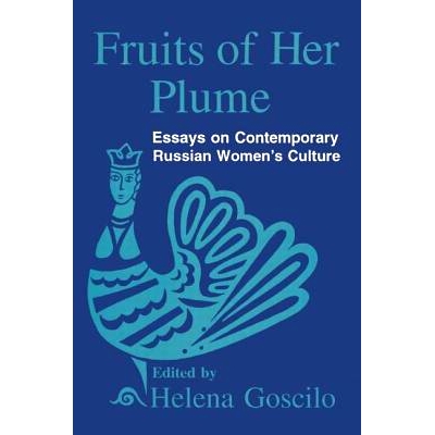Essays on Contemporary Russian Women’s