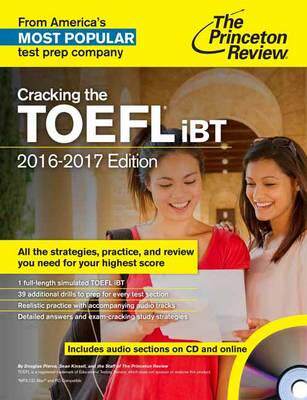 Cracking the TOEFL iBT: 2016-2017 Edition