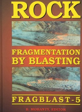 【预订】Rock Fragmentation by Blasting