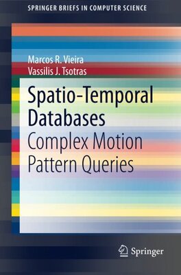 【预订】Spatio-Temporal Databases