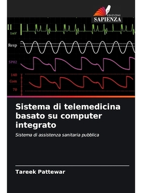 预订 Sistema di telemedicina basato su computer integrato: 9786208593841