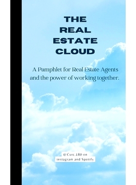 预订 The Real Estate Cloud: A Pamphlet for Real Estate Agents and the power of working together: 9798859179862