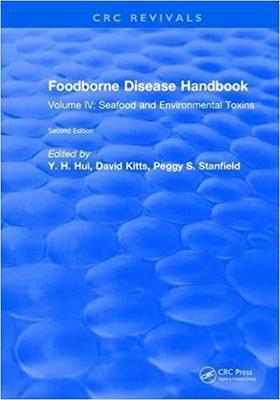 【预售】Foodborne Disease Handbook, Second Edition: Volume IV: Seafood and Environmental Toxins