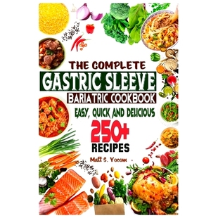 Recipe Complete Bariatric Sleeve 预订 Quick Healthy Guideline Essential Gastric Easy; and Bari for Cookbook The