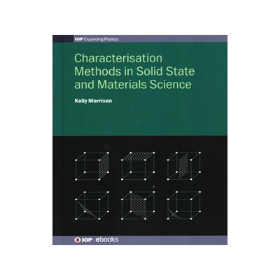 [预订]Characterisation Methods in Solid State and Materials Science 9780750313841