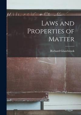 [预订]Laws and Properties of Matter 9781018027890