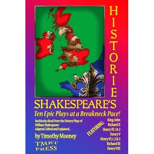 预订 Shakespeare’s Histories: Ten Epic Plays at a Breakneck Pace: 9780983181248