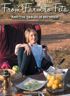 预订 From Farm to Feta and the Tables In Between: 9798886163605