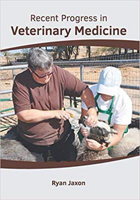 【预售】Recent Progress in Veterinary Medicine