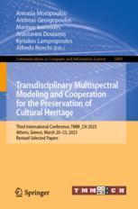 [预订]Transdisciplinary Multispectral Modeling and Cooperation for the Preservation of Cultural Heritage 9783031422997