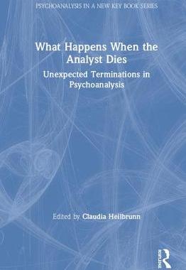 【预订】What Happens When the Analyst Dies