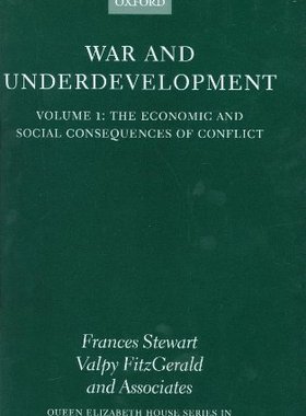 【预订】War and Underdevelopment: Volume 1: The Economic and Social Consequences of Conflict