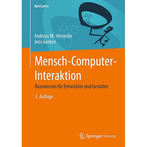 预订 Mensch-Computer-Interaktion Basiswissen für Entwickler und Gestalter 人机交互:*与设计师基础知识(2024 年第 3 版)