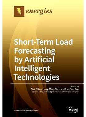 预订 Short-Term Load Forecasting by Artificial Intelligent Technologies: 9783038975823