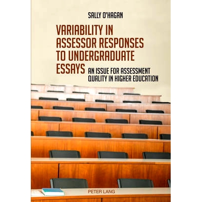 预订 Variability in assessor responses to undergraduate essays: An issue for assessment quality in higher education: 978