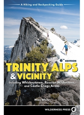 预订 Trinity Alps & Vicinity: Including Whiskeytown, Russian Wilderness, and Castle Crags Areas: 9781643590158