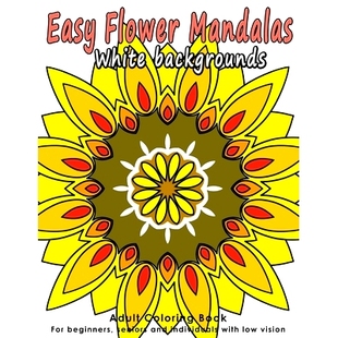 with Flower Coloring Adults 预订 for people low and Mandalas Seniors Beginners 9781547177370 vision Book Easy