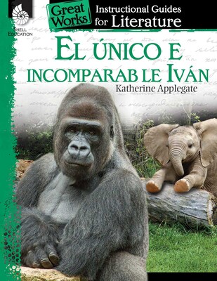 【预订】El Unico E Incomparable Ivan (the One and Only Ivan): An Instructional Guide for Literature: An Instructio...