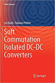 【预售】Soft Commutation Isolated DC-DC Converters