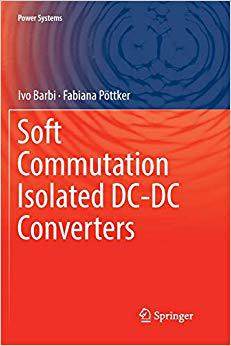 【预售】Soft Commutation Isolated DC-DC Converters