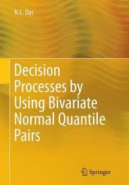 预订 Decision Processes by Using Bivariate Normal Quantile Pairs