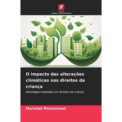 预订 O impacto das alterações climáticas nos direitos da criança: Abordagem baseada nos direitos da criança. DE: 97