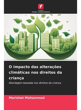 预订 O impacto das alterações climáticas nos direitos da criança: Abordagem baseada nos direitos da criança. DE: 97