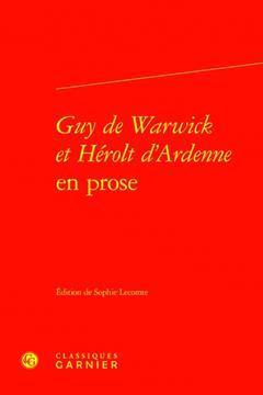 [预订]Guy de Warwick Et Herolt d’Ardenne En Prose 9782406146674