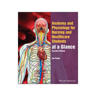 [预订]Anatomy and Physiology for Nursing and Healthcare Students At A Glance, 2/e