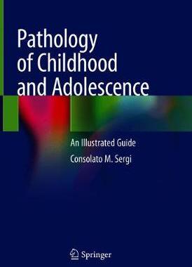 预订 Pathology of Childhood and Adolescence