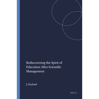 预订 Rediscovering the Spirit of Education After Scientific Management 科学管理后重新认识教育精神: 9789460911569