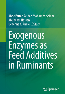 [预订]Exogenous Enzymes as Feed Additives in Ruminants