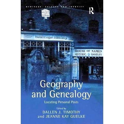 预订 Geography and Genealogy: Locating Personal Pasts: 9781138266117