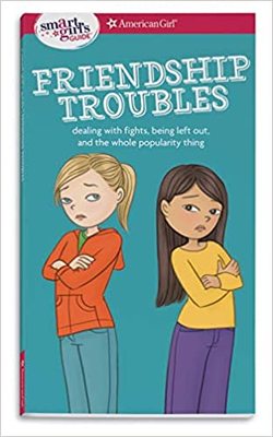【预订】A Smart Girl’s Guide: Friendship Troubles: Dealing with Fights, Being Left Out, and th 9781609582234