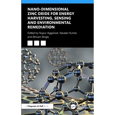 预订 Nano-Dimensional Zinc Oxide for Energy Harvesting, Sensing, and Environmental Remediation: 9781032734453