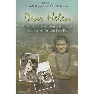 预订 Dear Helen: Wartime Letters from a Londoner to Her American Pen Pal 亲爱的海伦：一位伦敦人写给美国笔友的战时信件: 9