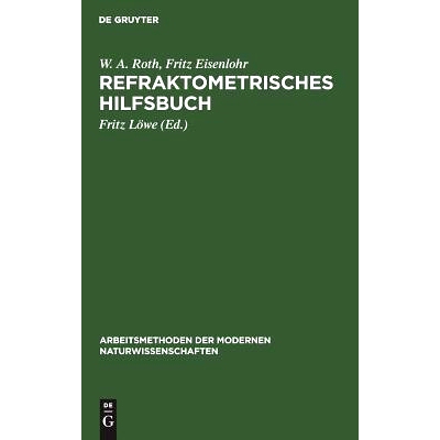 预订 Refraktometrisches Hilfsbuch: 9783110980882