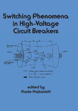 【预订】Switching Phenomena in High-Voltage Circuit Breakers